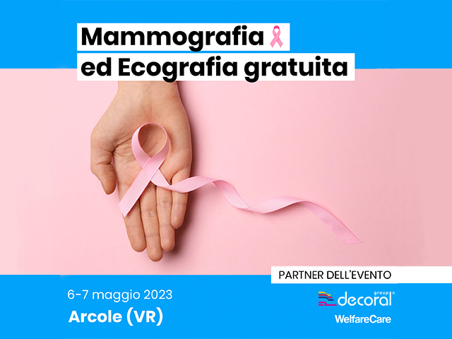 decoral, campagna tumore al seno, mammografia, ecografia, carcinoma, arcole, provincia di verona, prevenzione, partner WelfareCare